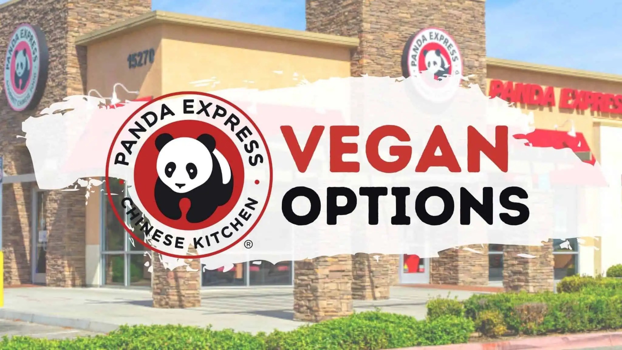How To Order Vegan at Panda Express (Ultimate Guide)