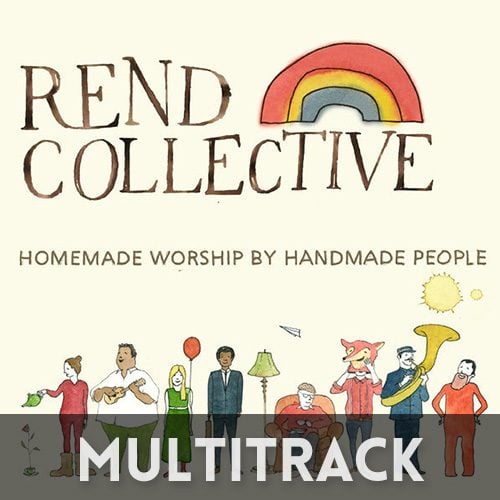 Build Your Kingdom Here Multitrack Rend Collective