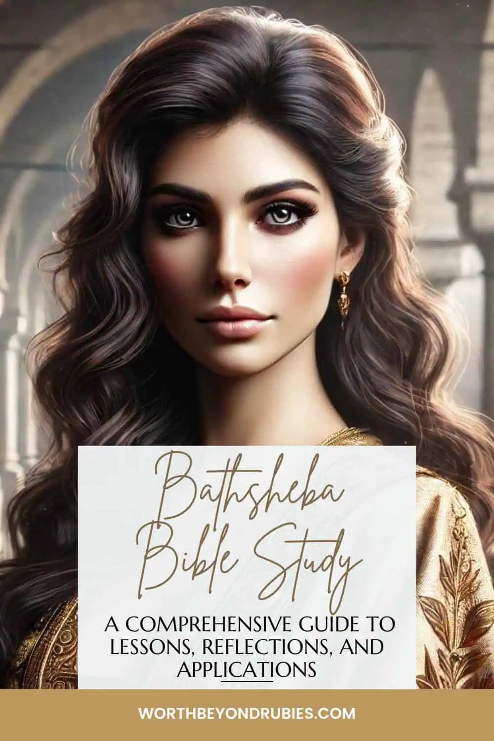 Bathsheba Bible Study A Comprehensive Guide To Lessons, Reflections