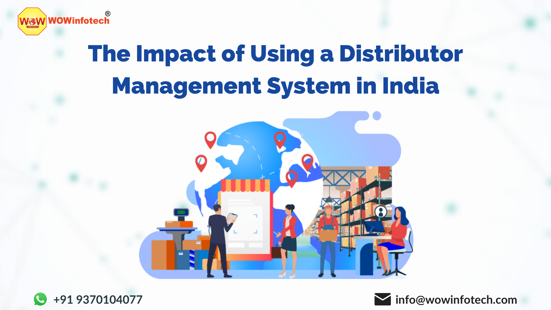 The Impact of Using a Distributor Management System in India