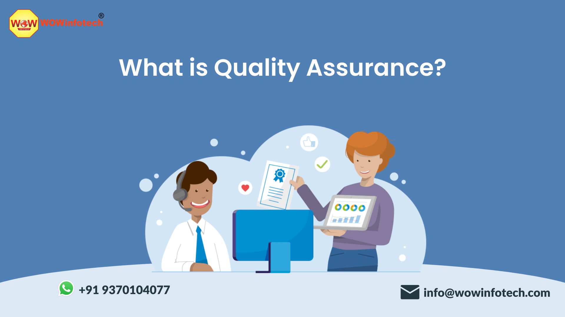 What is Quality Assurance Standards of Quality Assurance