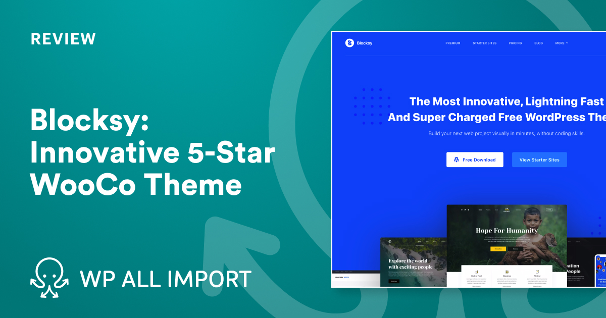 Blocksy An Innovative Theme with a NearPerfect User