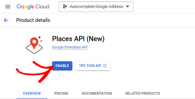 Enable Places API Enable Places API