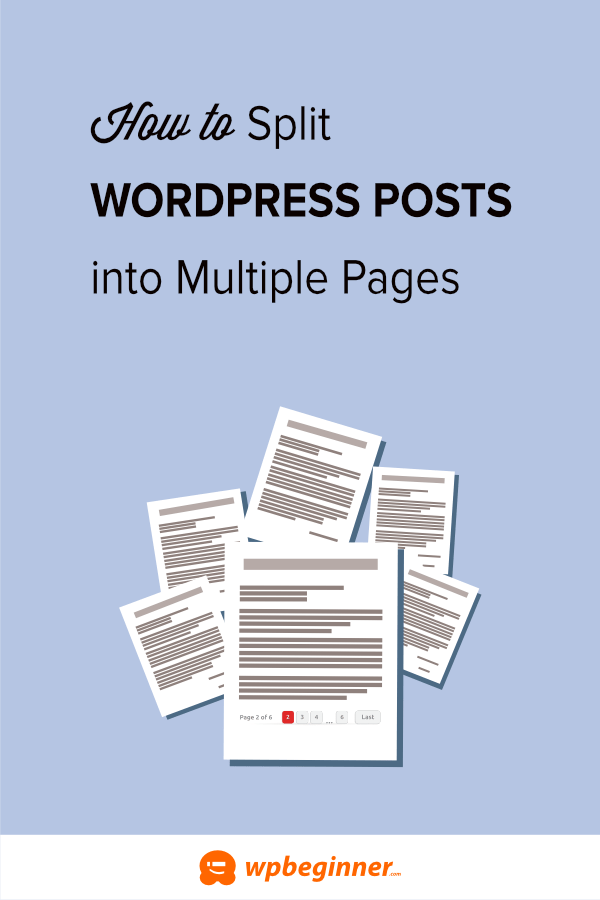 How to Split WordPress Posts into Multiple Pages (Post Pagination)