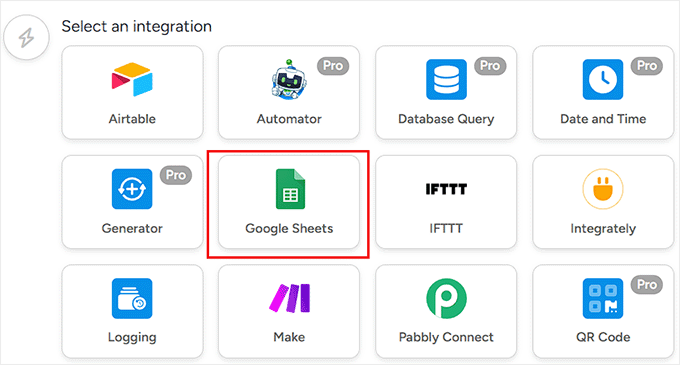 Select Google Sheets as the action integration Select Google Sheets as the action integration