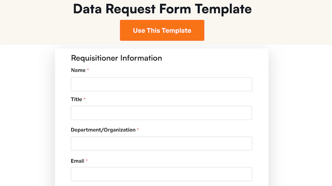 A ready-made data request template, provided by WPForms A ready-made data request template, provided by WPForms