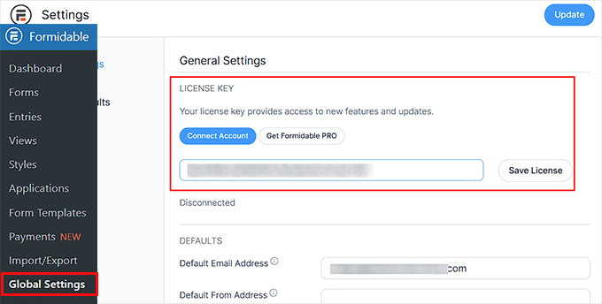 Add the license key in Formidable Forms Add the license key in Formidable Forms