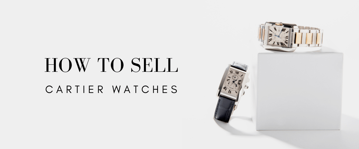 How to Sell Cartier Watches Online WP Diamonds