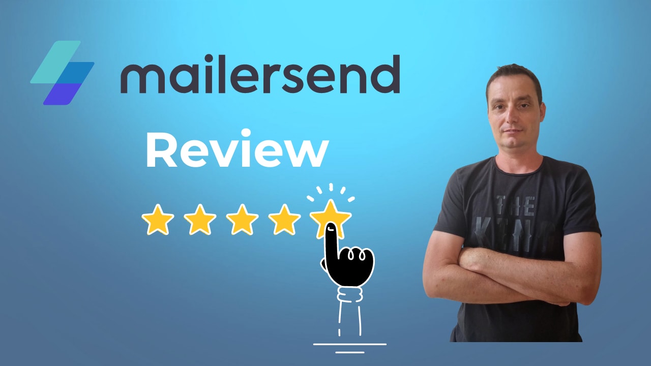 Mailersend Review A Tool That's Worth Your While