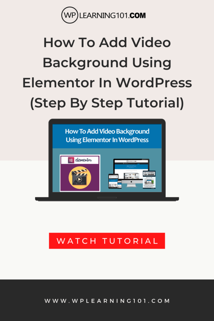 How To Add Background Video In Elementor WP Learning 101