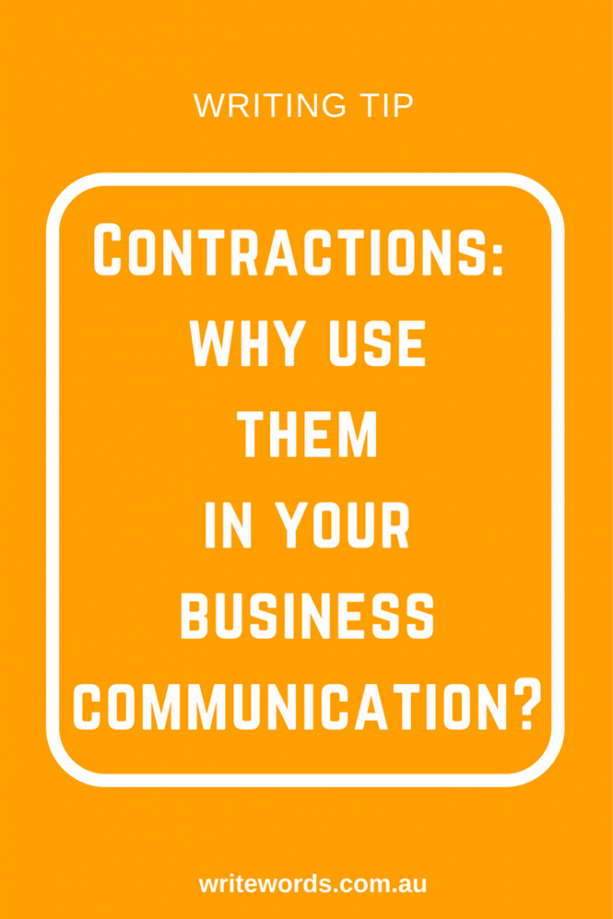 WRITEWORDSWhy use contractions when you’re writing an email, a Facebook