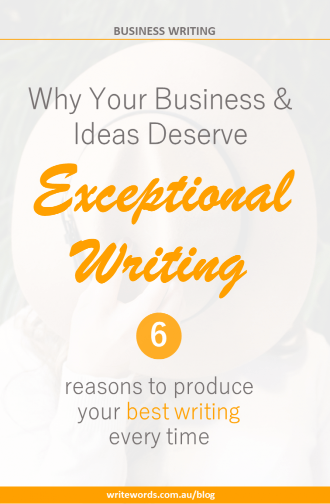 WRITEWORDS6 reasons you need to write well every time WRITEWORDS 6 reasons to write well