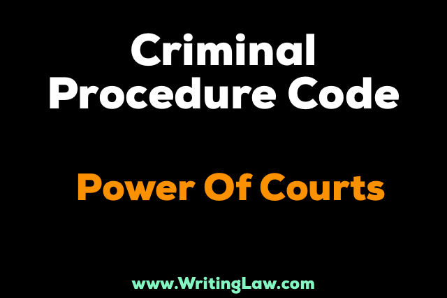 CHAPTER III, Section 26 to 35 of CRPC POWER OF COURTS