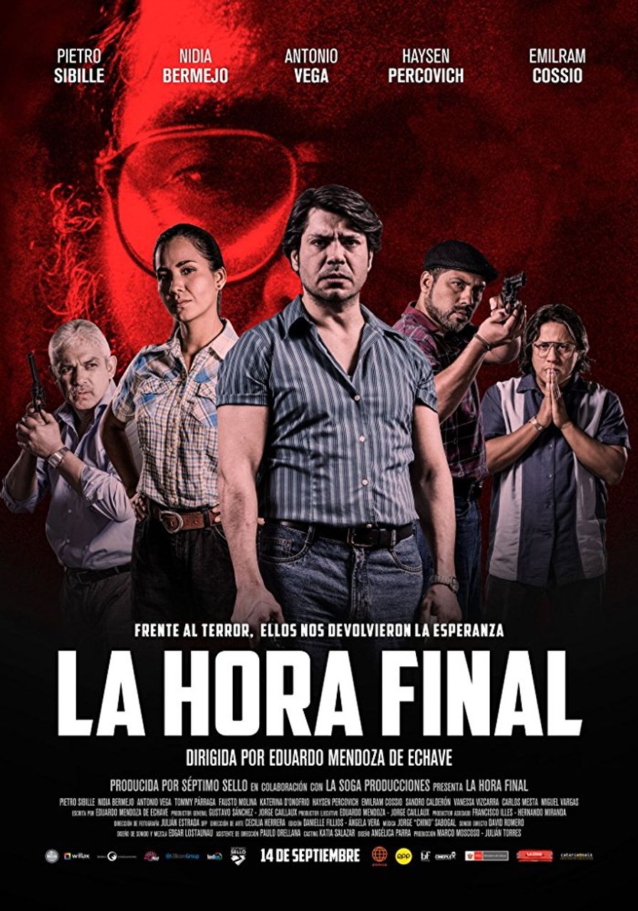The Last Hour (La Hora Final) and Peru’s ongoing glorification of its