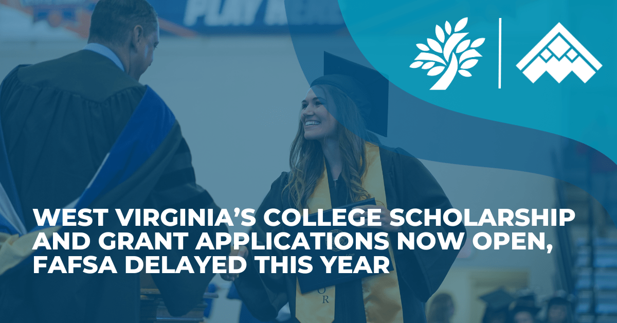 West Virginia’s college scholarship and grant applications now open
