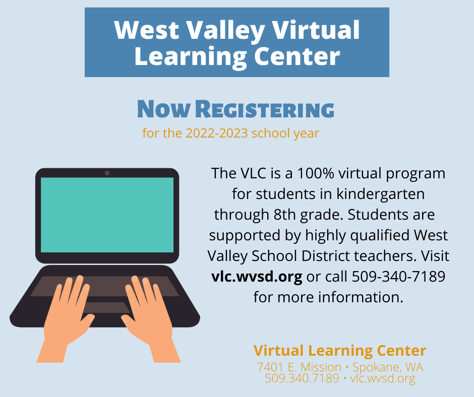 West Valley Virtual Learning Center is OPEN for ENROLLMENT! West