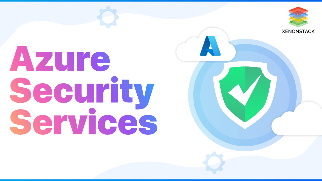 Azure Security Services Checklist A Quick Guide