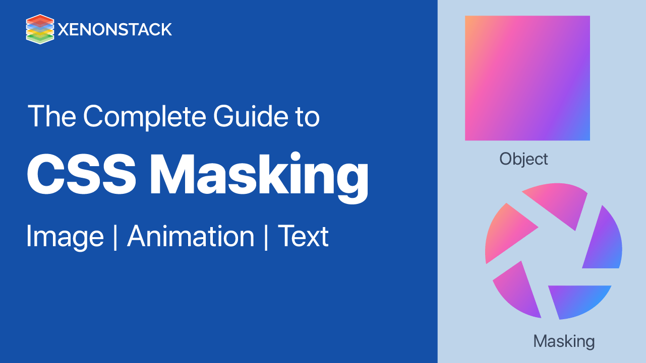 CSS Masking Image, Text and Animation Complete Guide