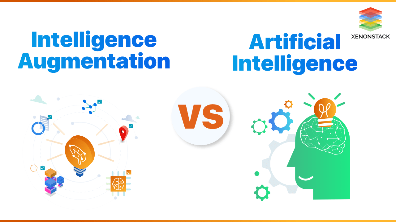 Augmented Intelligence vs Artificial Intelligence Know the Difference