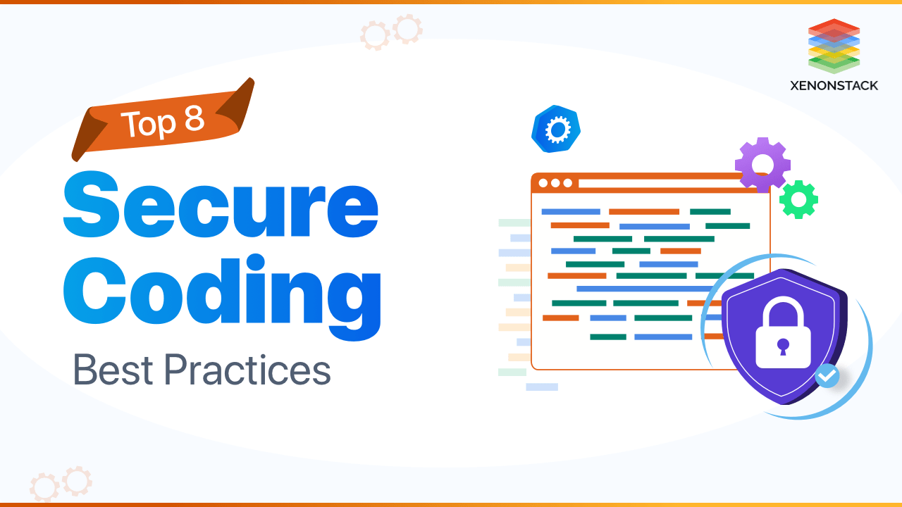 Top 8 Secure Coding Best Practices Ultimate Guide
