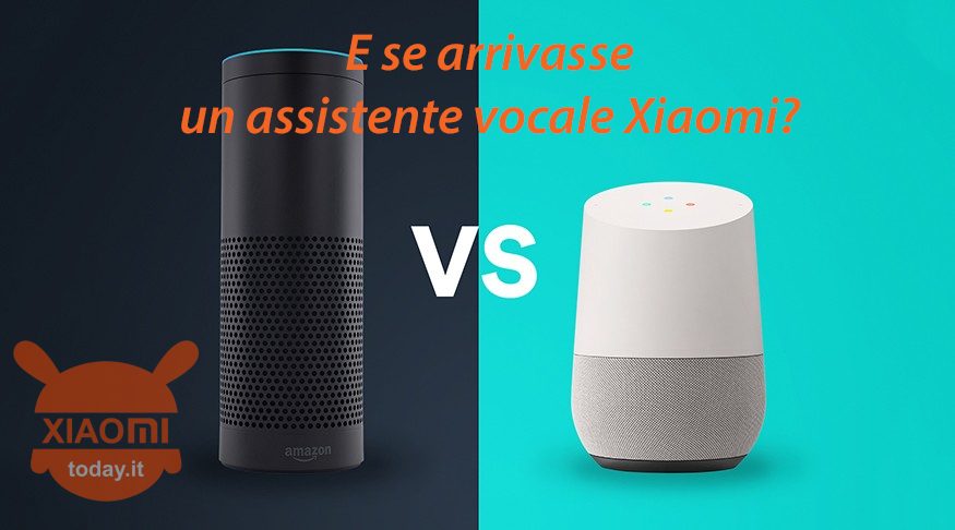 Google Home vs Amazon Alexa pero también Xiaomi lanzará un asistente