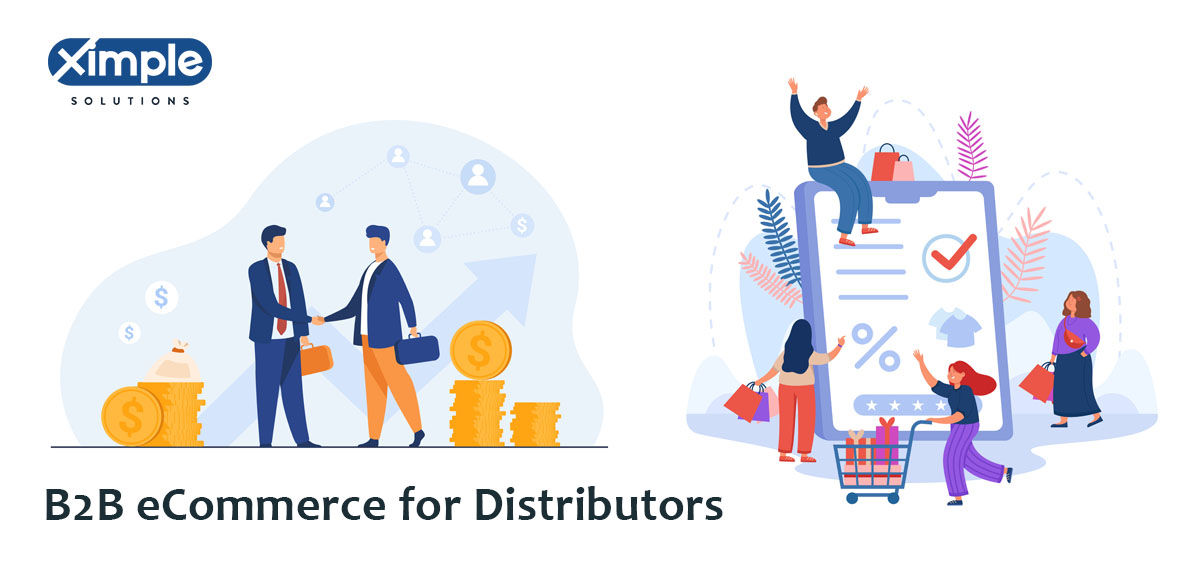 B2B for Distributors Ximple Solutions
