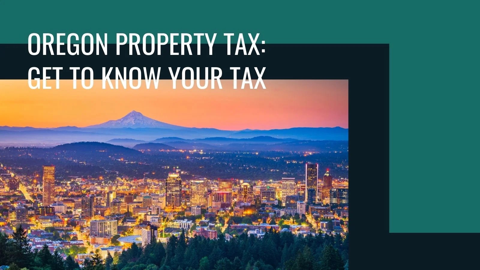 Oregon Property Tax Highlights 2024