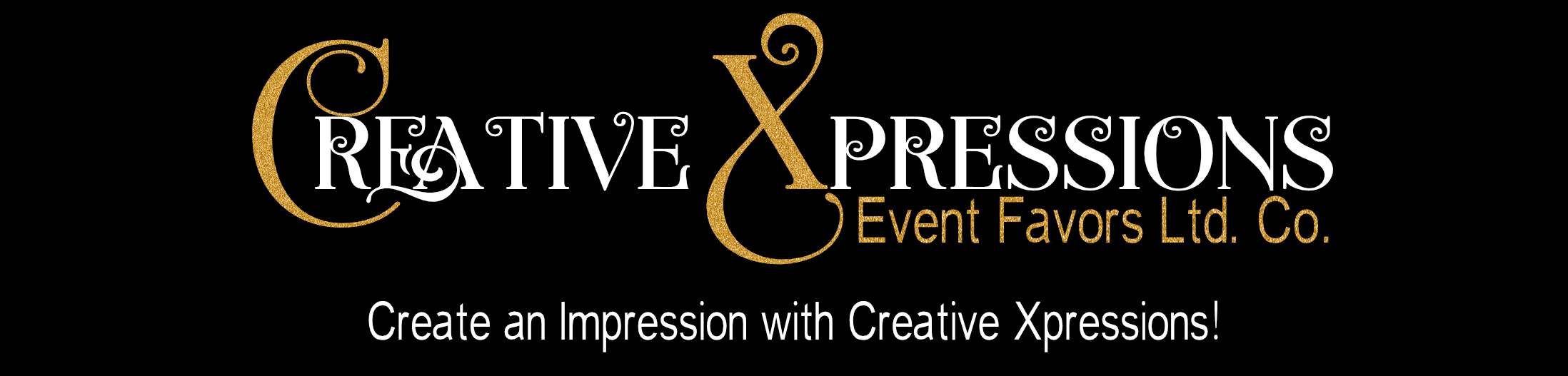 to Creative Xpressions Event Favors Ltd Co Create an