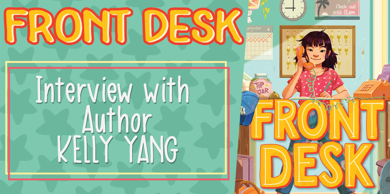 Front Desk Interview with Author Kelly Yang YAYOMG!