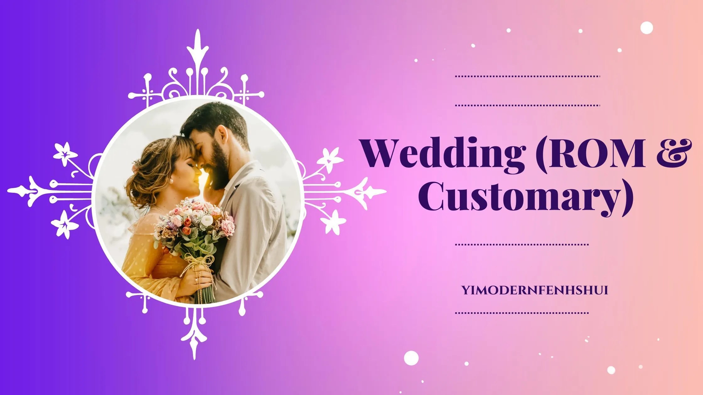 Wedding (ROM & Customary) for Singaporeans