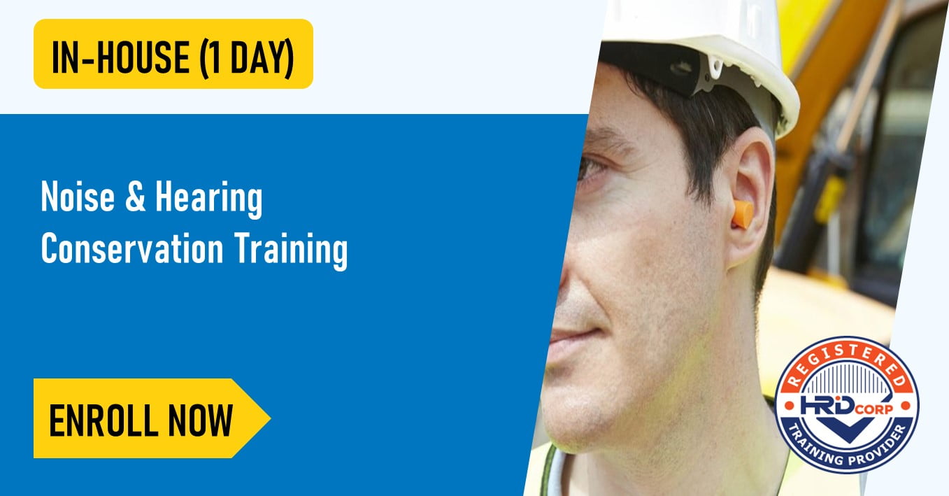 [InHouse] Noise & Hearing Conservation Training (1 day) Safety and