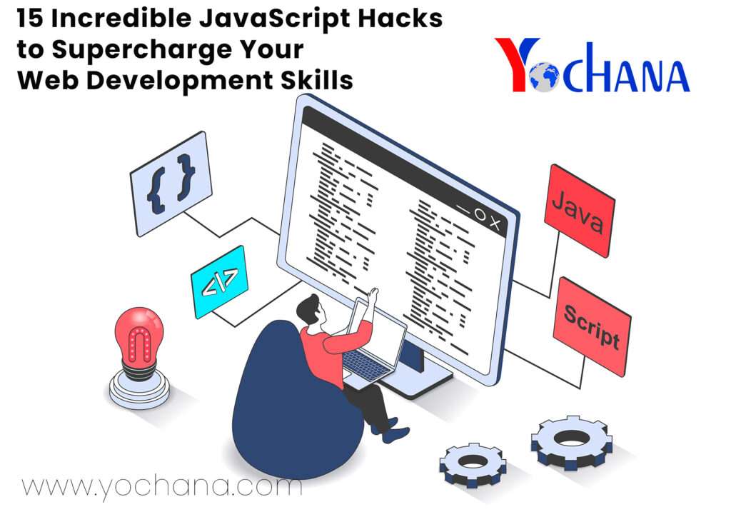 15 MustKnow JavaScript Hacks for Prodigy Web Developers Leading(04)