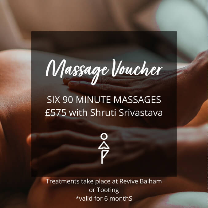 Massage Voucher for 6 x 90 minute massages with Shruti Srivastava Yoga Mapp