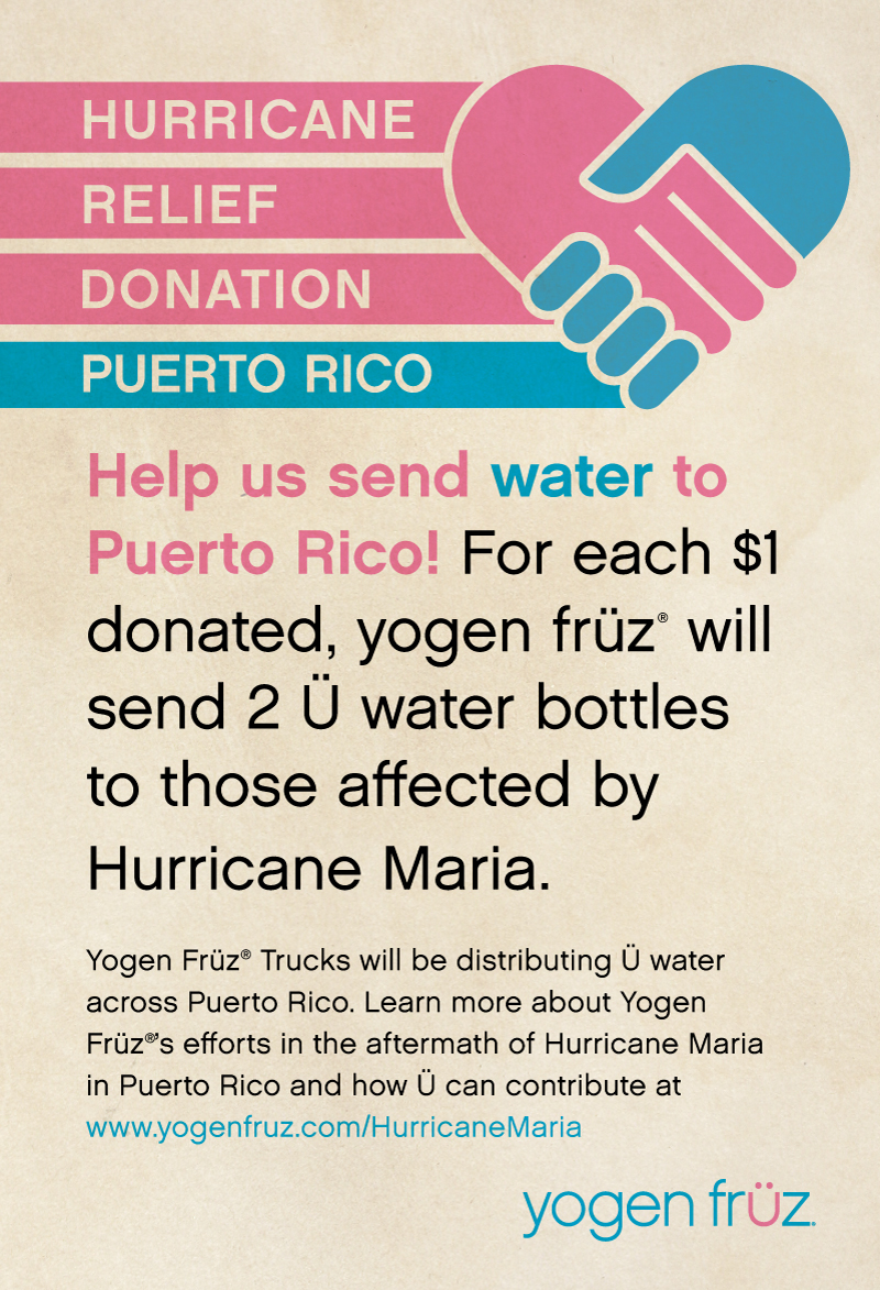 Hurricane Relief Donation to Puerto Rico Yogen Früz Frozen Yogurt