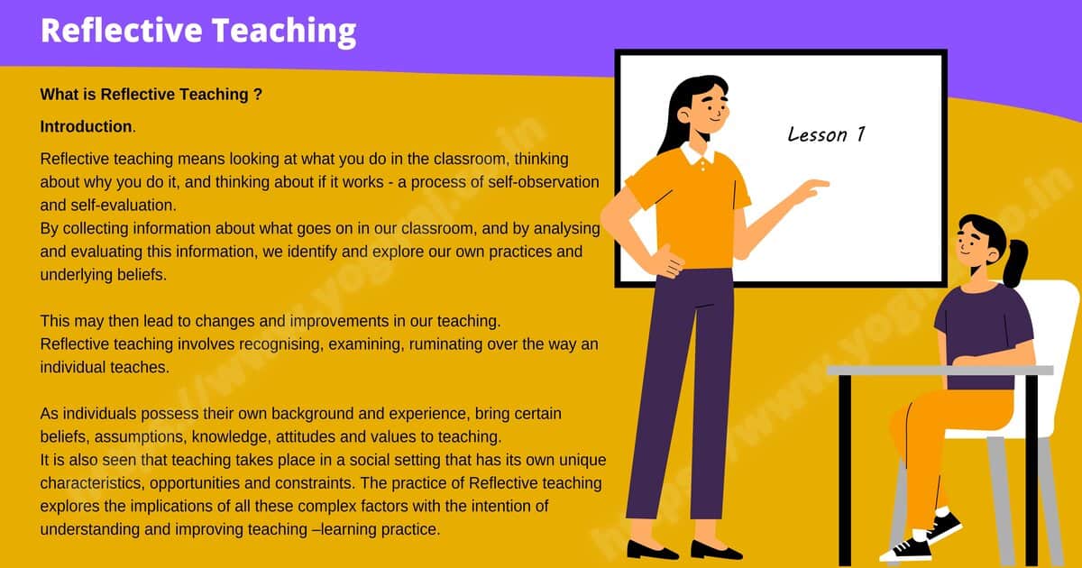 What is Reflective Teaching Yogiraj study notes