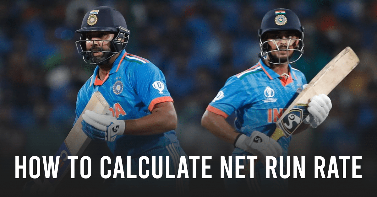 How To Calculate Net Run Rate NRR in Cricket Explained
