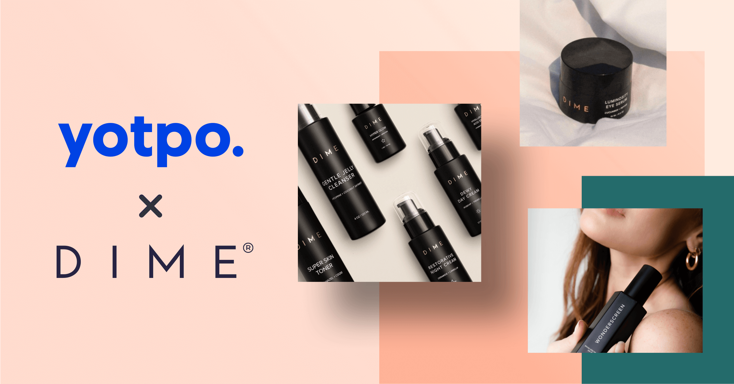 DIME Beauty Sees Retention Skyrocket Yotpo Case Studies