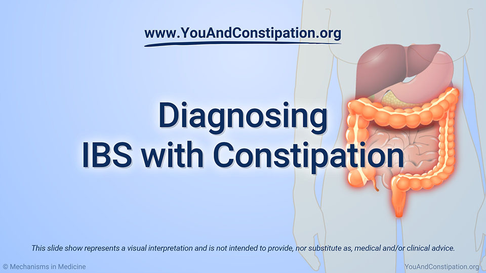 Slide Show Diagnosing IBS with Constipation