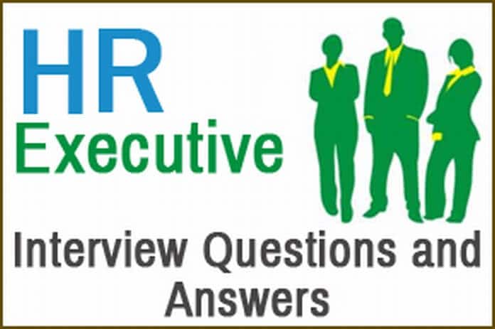 HR Executive Interview Questions and Answers HR Letter Formats