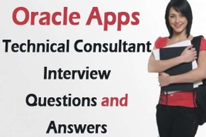 Oracle Apps Technical Consultant Interview Questions and Answers HR