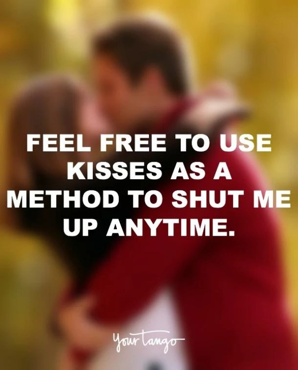 romantic kiss quotes for him 50 Romantic Kiss Quotes & Quotes About Kissing (2021) | Yourtango