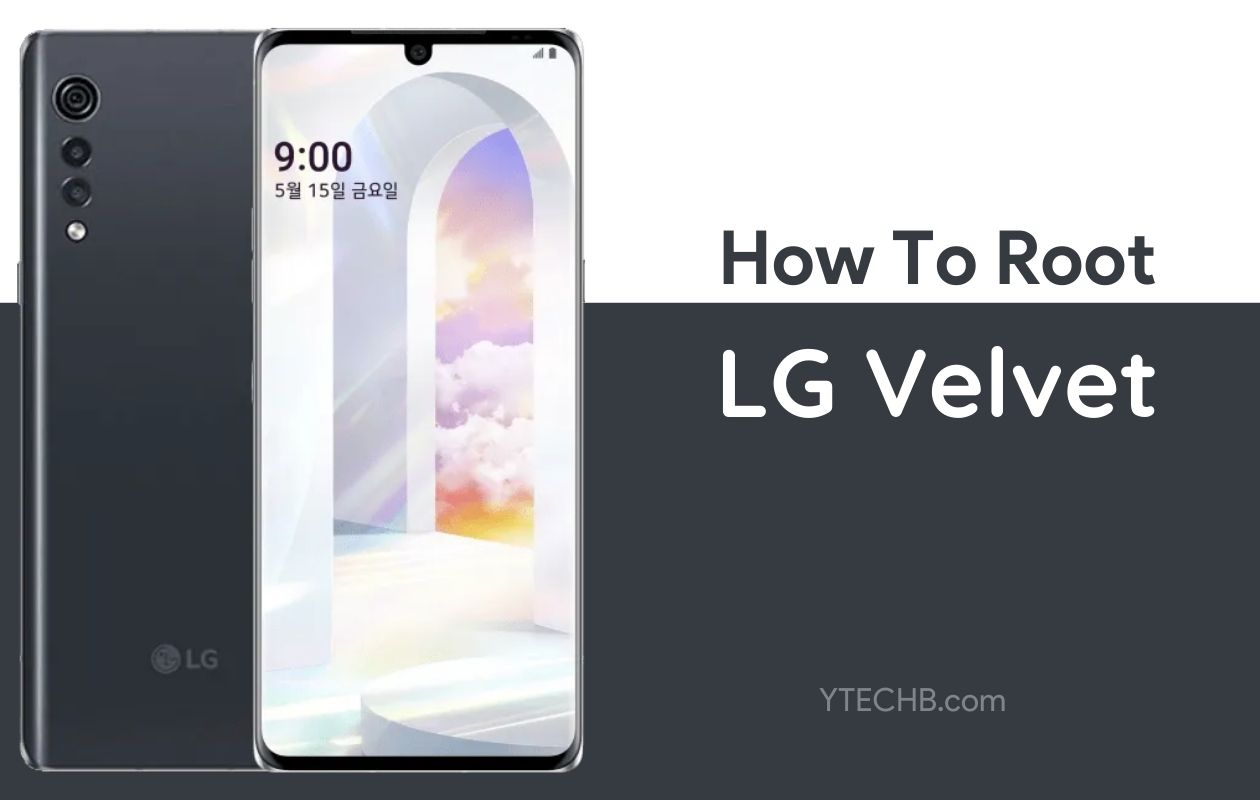 How to Root LG Velvet and Unlock Bootloader (Guide)