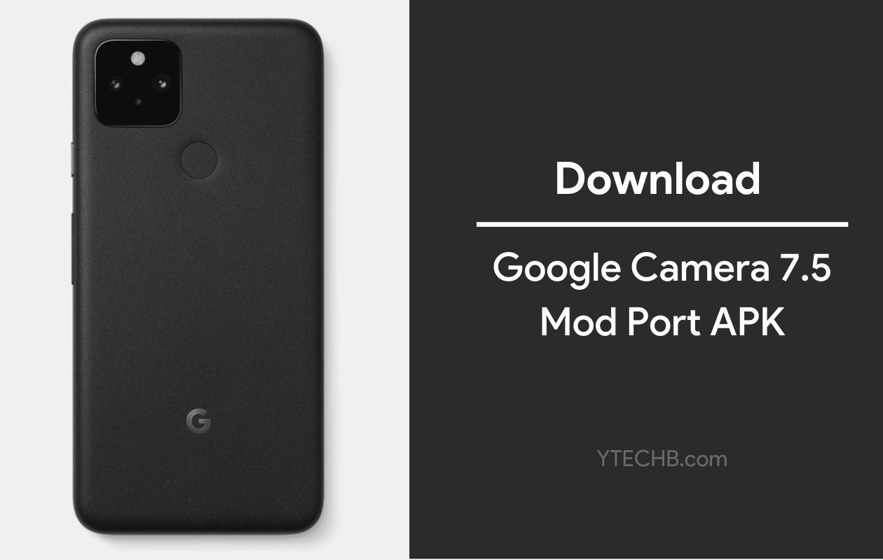 Download Google Camera 7.5 Mod APK for any Android [GCam 7.5]
