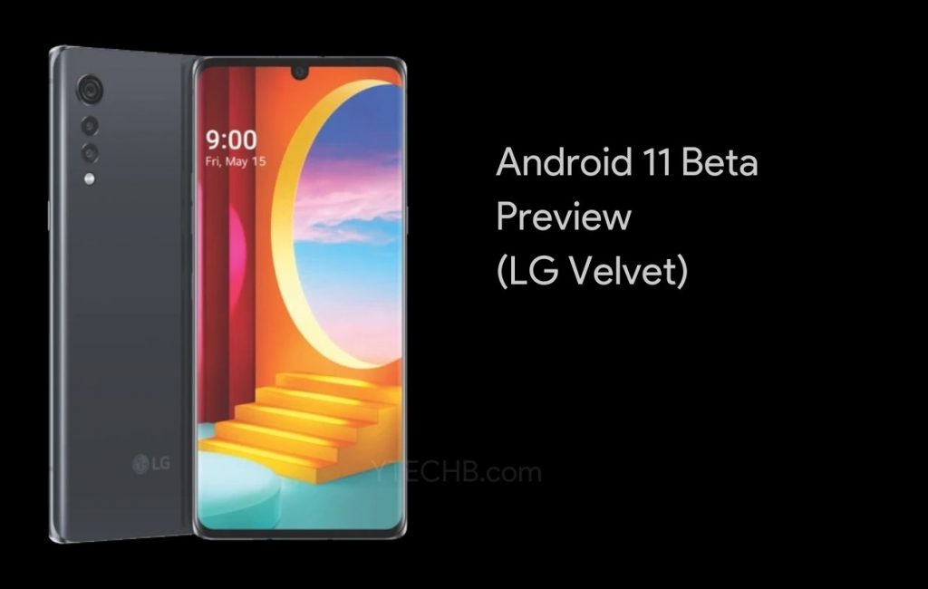 LG Announces the LG Velvet Android 11 Beta Preview