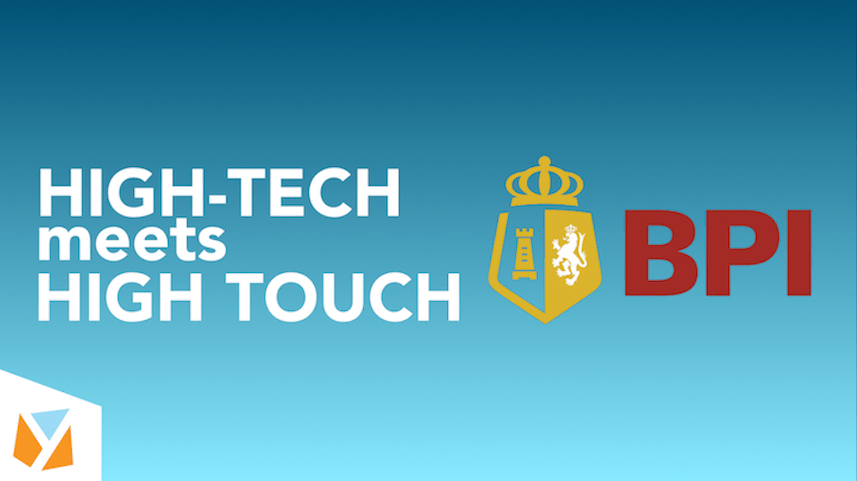 WATCH BPI Digitalized Banking When hightech meets high touch