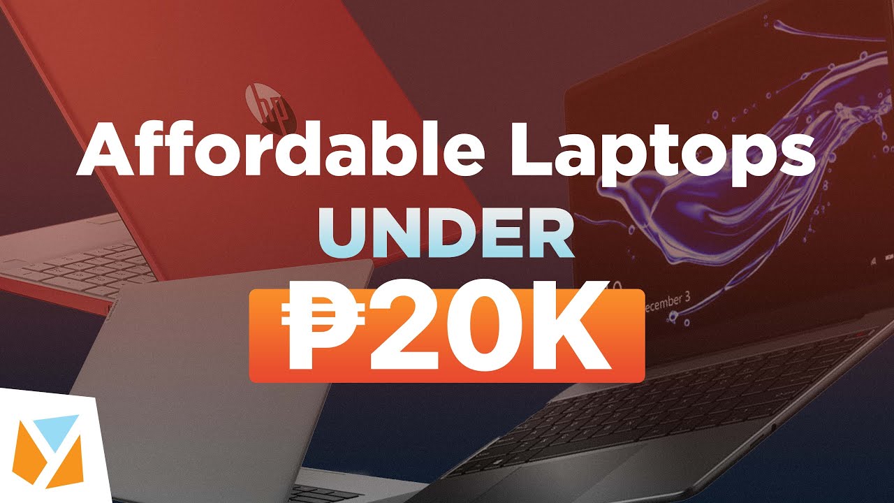 Watch Affordable Laptops under 20K (Php 20,000) » YugaTech