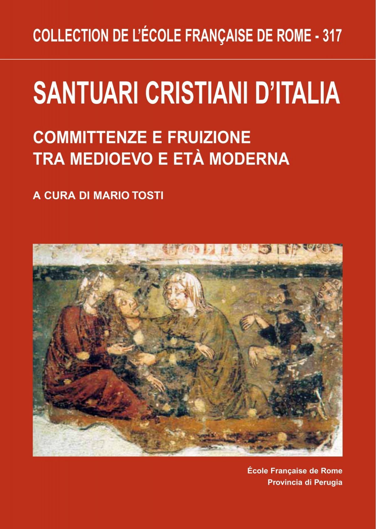 Santuari Cristiani D'italia : Committenze E Fruizione Tra - Radicimolesi 562_x_400_jpg