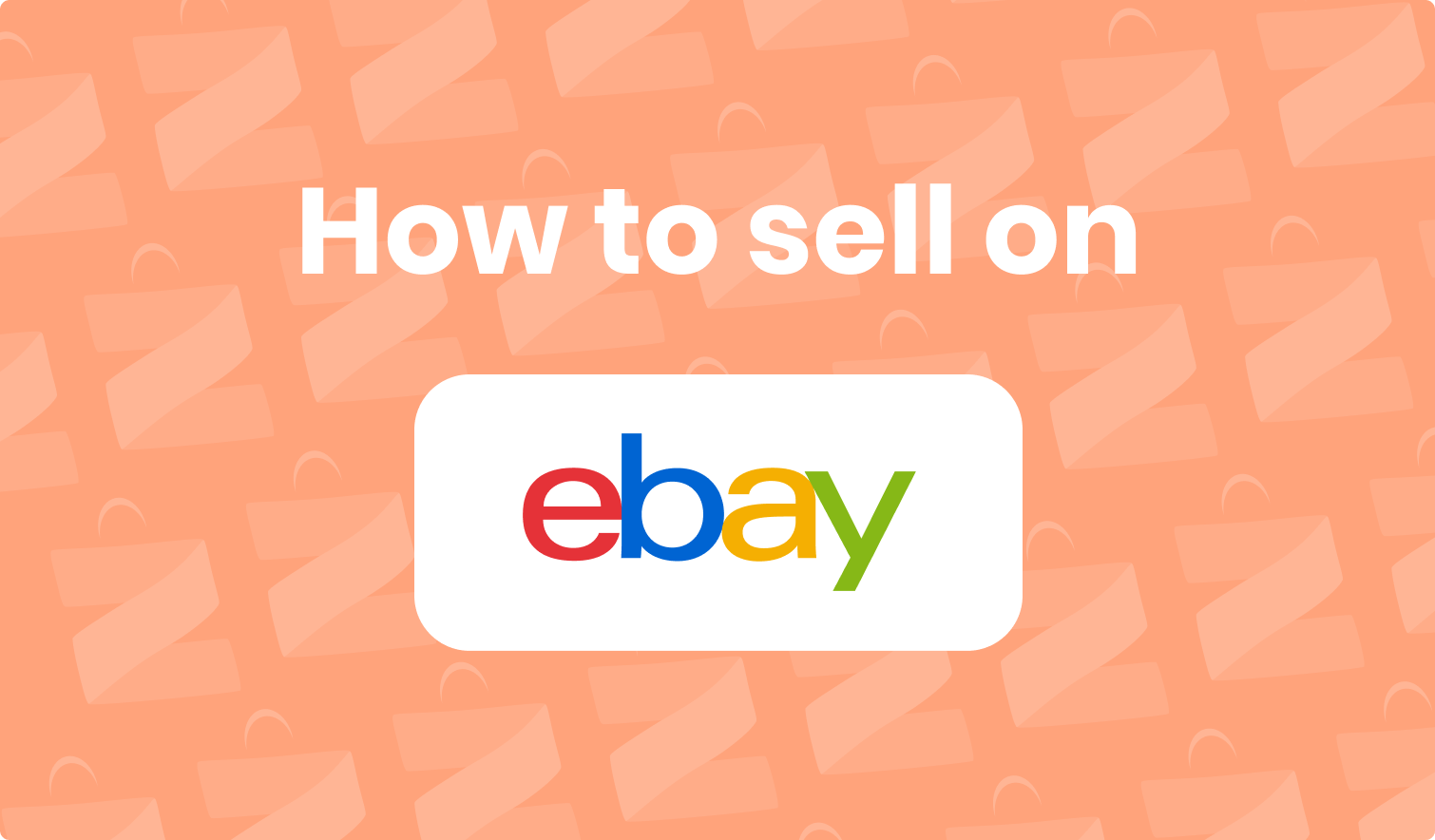 Selling on eBay A Beginner's Handbook