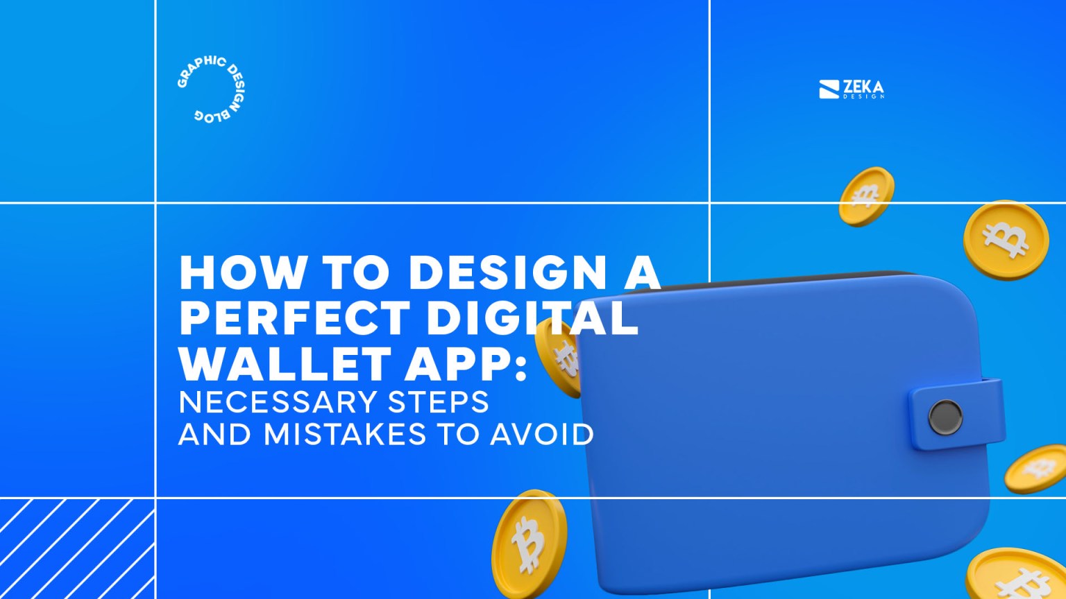 How to design a perfect digital wallet app necessary steps and mistakes to avoid Zeka Design