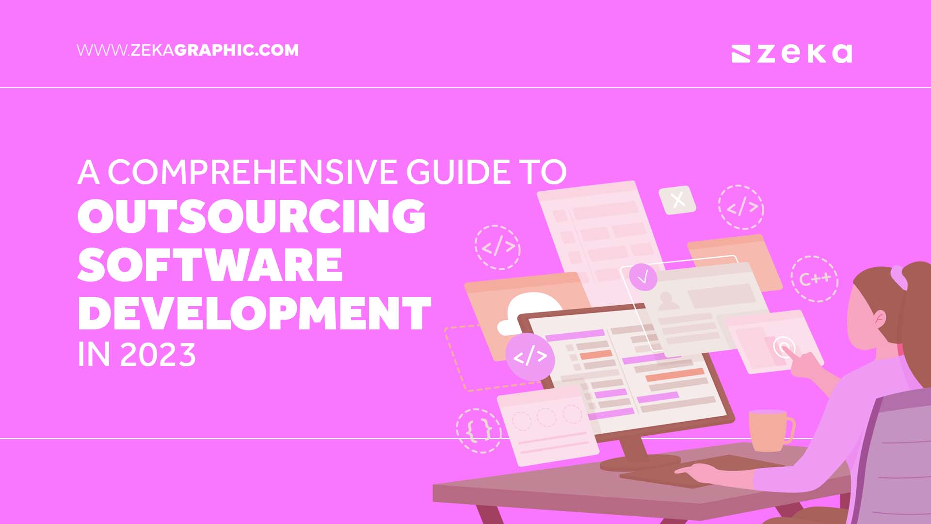 A Comprehensive Guide to Outsourcing Software Development in 2023 ...